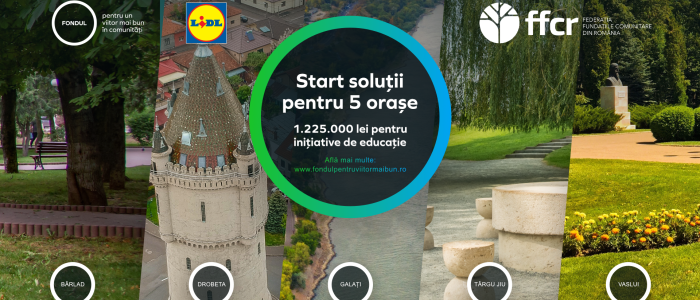 Granturi de peste 1.225.000 lei pentru inițiative civice de educație în 5 orașe: Bârlad, Drobeta-Turnu Severin, Galați, Târgu Jiu și Vaslui: Federația Fundațiile Comunitare din România și Lidl România lansează a șasea ediție a programului național „Fondul pentru un viitor mai bun în comunități”